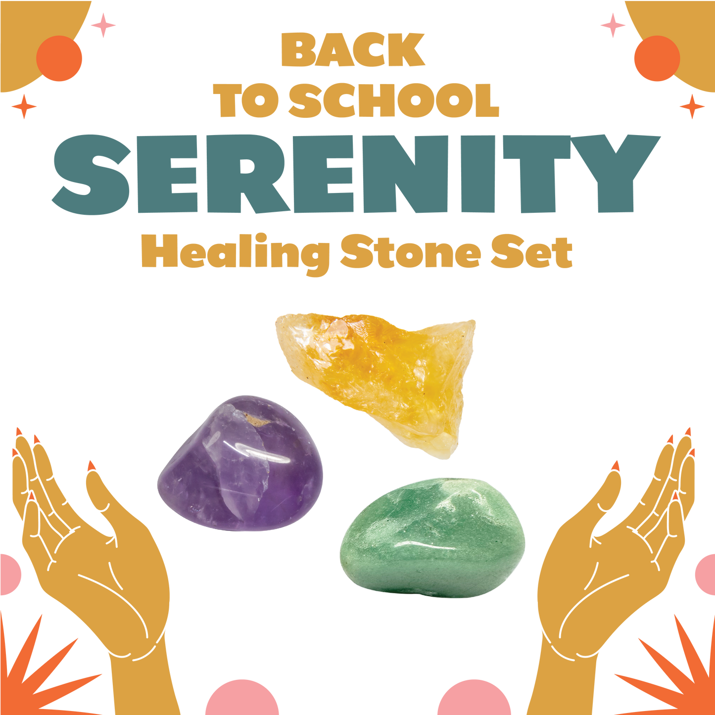 Back to School Healing Stone Set - Serenity